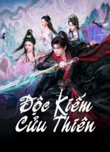 Độc Kiếm Cửu Thiên (Sword God)
